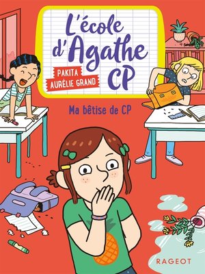 cover image of Ma bêtise de CP